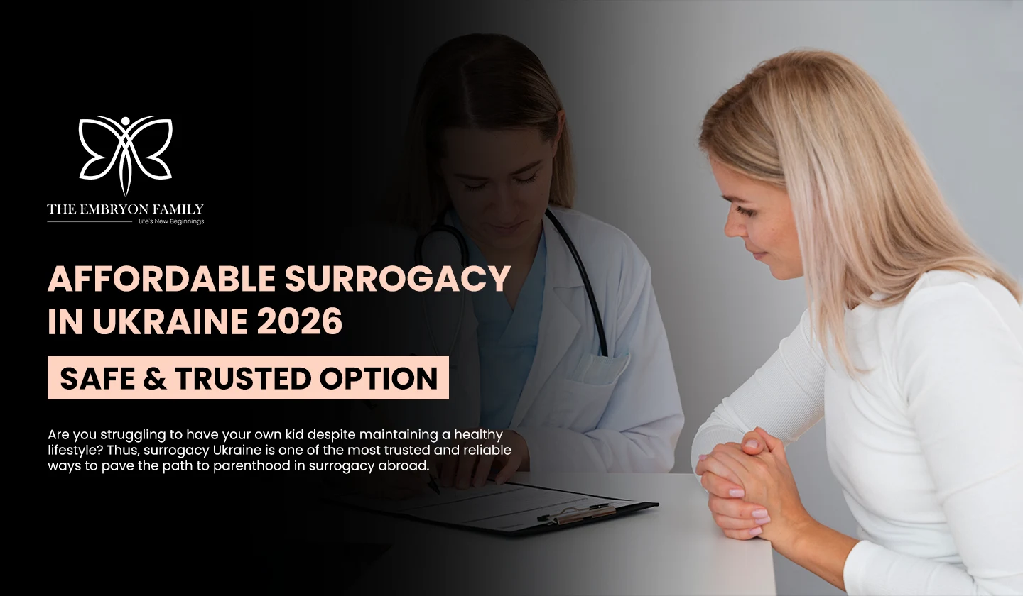 Affordable Surrogacy in Ukraine 2026 | Safe & Trusted OptionAffordable Surrogacy in Ukraine 2026 | Safe & Trusted Option